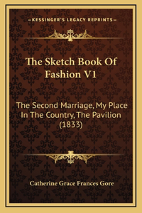 The Sketch Book Of Fashion V1