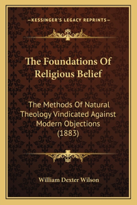The Foundations Of Religious Belief