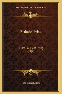 Biologic Living