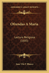 Ofrendas A Maria