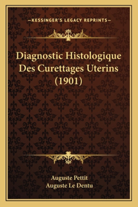 Diagnostic Histologique Des Curettages Uterins (1901)