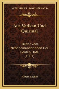 Aus Vatikan Und Quirinal