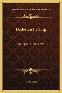 Dadestan I Denig