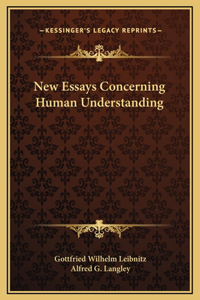 New Essays Concerning Human Understanding