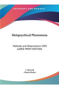 Metapsychical Phenomena