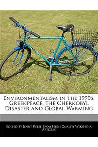 Environmentalism in the 1990s