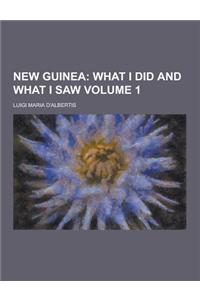 New Guinea Volume 1
