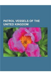 Patrol Vessels of the United Kingdom
