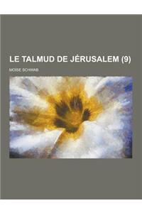 Le Talmud de Jerusalem (9 )