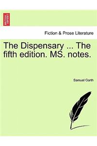 The Dispensary ... the Fifth Edition. Ms. Notes.