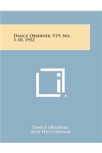 Dance Observer, V19, No. 1-10, 1952