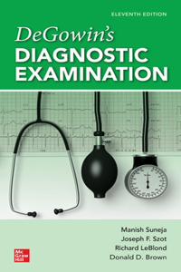 Degowin's Diagnostic Examination, 11th Edition