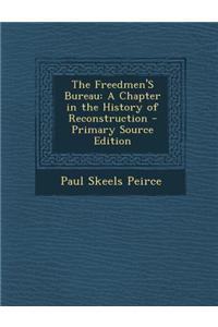 The Freedmen's Bureau