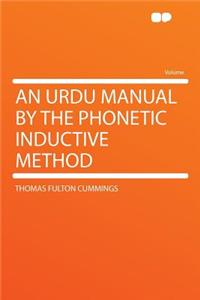 An Urdu Manual by the Phonetic Inductive Method