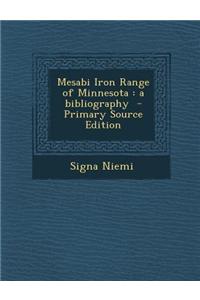 Mesabi Iron Range of Minnesota