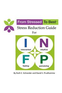 INFP Stress Reduction Guide