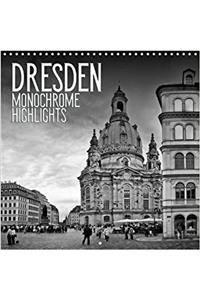 Dresden Monochrome Highlights 2018