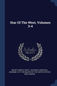 Star Of The West, Volumes 3-4