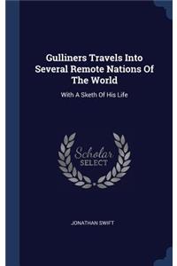Gulliners Travels Into Several Remote Nations Of The World