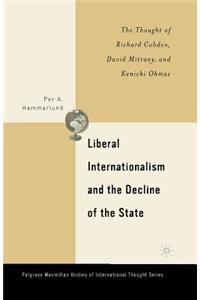 Liberal Internationalism and the Decline of the State