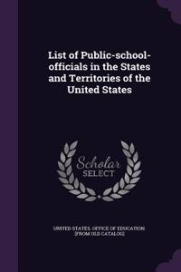 List of Public-school-officials in the States and Territories of the United States