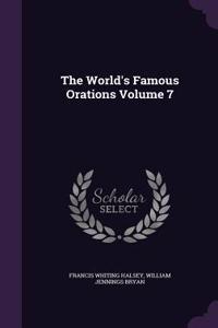 The World's Famous Orations Volume 7