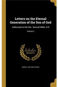 Letters on the Eternal Generation of the Son of God