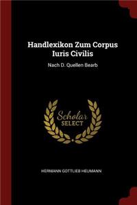 Handlexikon Zum Corpus Iuris Civilis