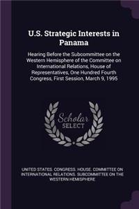 U.S. Strategic Interests in Panama