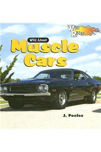 Wild about Muscle Cars