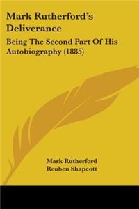 Mark Rutherford's Deliverance