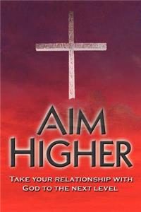 Aim Higher
