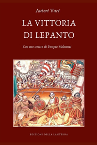 La Vittoria Di Lepanto
