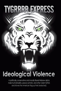 Ideological Violence