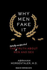 Why Men Fake It