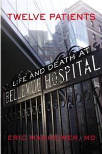 Twelve Patients