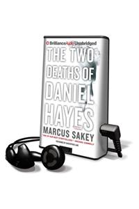 Two Deaths of Daniel Hayes