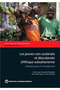 Les jeunes non scolarisés d'Afrique subsaharienne