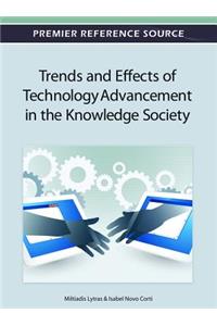 Trends and Effects of Technology Advancement in the Knowledge Society