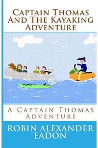 Captain Thomas and the Kayaking Adventure