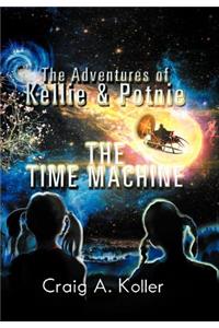 Adventures of Kellie & Potnie - The Time Machine