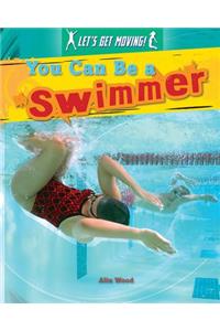 You Can Be a Swimmer