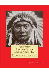Nez Perce Nimiipuu Stories and Legends Plus