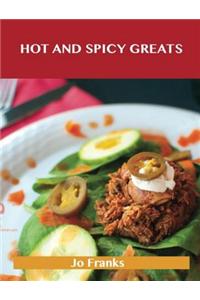 Hot and Spicy Greats