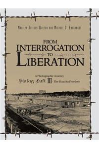 From Interrogation to Liberation