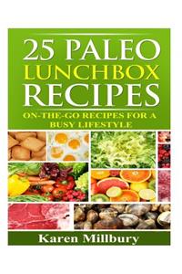25 Paleo Lunchbox Recipes