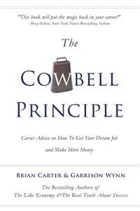 Cowbell Principle