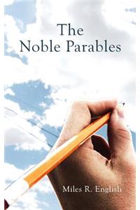 Noble Parables