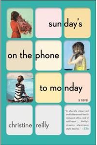 Sunday's on the Phone to Monday