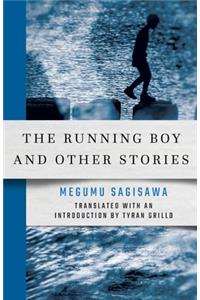 Running Boy and Other Stories
